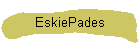 EskiePades